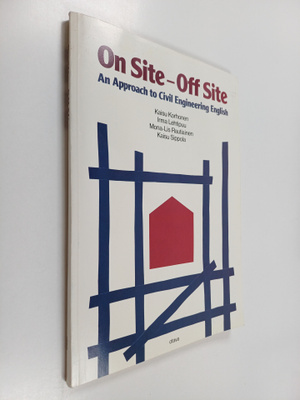 On site - off site : an approach to civil engineering Eng...