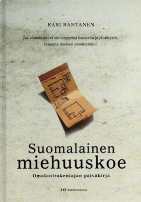 Kari Rantanen: Suomalainen miehuuskoe