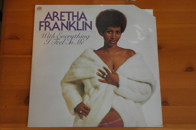 Aretha Franklin:Whit Everything I Feel In Me-LP.