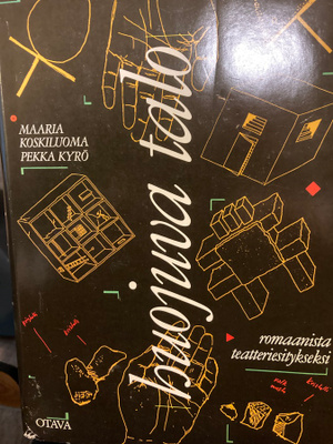 ROMAANISTA TEATTERIESITYKSEKSI - HUOJUVA TALO