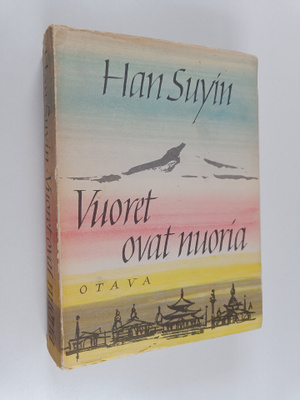Suyin Han : Vuoret ovat nuoria