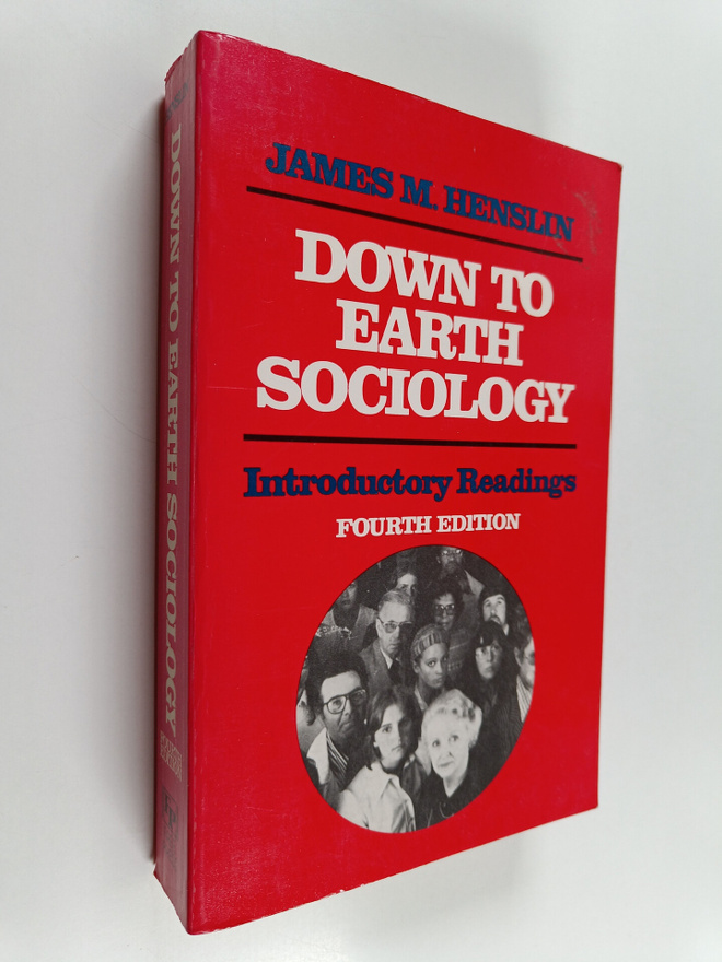 James M. Henslin : Down to Earth Sociology - Introductory...