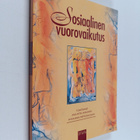 Anja Riitta ym. (toim.) Lahikainen : Sosiaalinen vuorovai... - pikkukuva 1