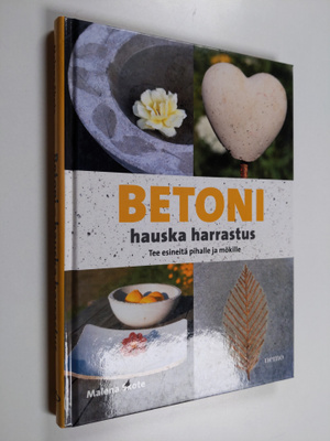 Malena Skote : Betoni : hauska harrastus