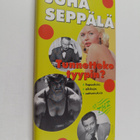 Juha Seppälä : Tunnetteko tyypin? : Tapauksia, oikkuja, s... - pikkukuva 1