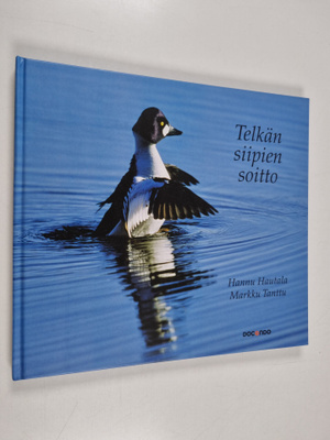 Hannu Hautala : Telkän siipien soitto : runokuvia kevääst...