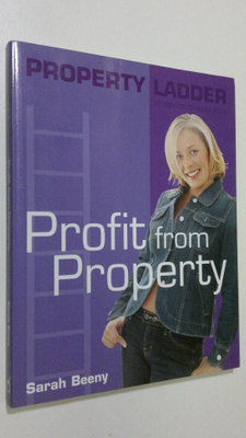 Sarah Beeny : Property ladder : Profit from Property