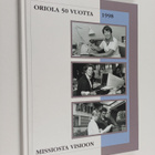 Missiosta visioon : Oriola 50 vuotta 1998 : Oriolan tehtä... - pikkukuva 1