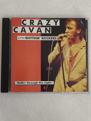 CRAZY CAVAN & RHYTHM ROCKERS - ROLLIN' THROUGH THE NIGHT CD