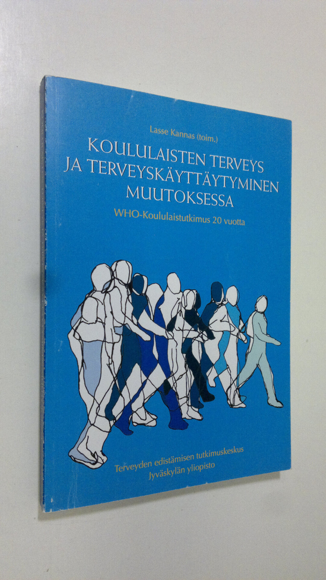 Lasse Kannas : Koululaisten terveys ja terveyskäyttäytymi...