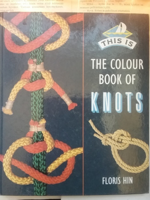 Floris Hin - This Is the Colour Book of Knots (hardcover)