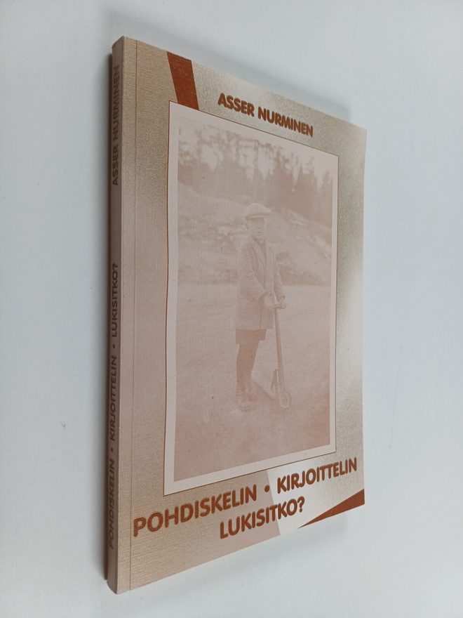 Asser Nurminen : Pohdiskelin, kirjoittelin, lukisitko?