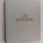 Arja Miller ym. : Alicja Kwade - In Aporie - pikkukuva 1