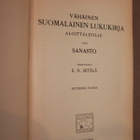 E. N. Setälä - Vähäinen Suomalainen lukukirja - pikkukuva 4
