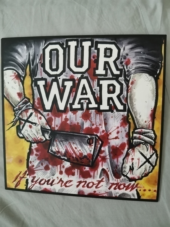 Our War - If You're Not Now...Ep 10' (M-/M-)