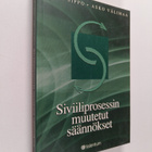 Asko Välimaa ym. : Siviiliprosessin muutetut säännökset - pikkukuva 1