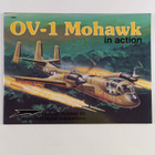 Terry Love : OV-1 Mohawk in action - pikkukuva 1