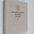 Heikki Hosia : Valtioneuvoston historia 1917-1966 : 2 osa - pikkukuva 1