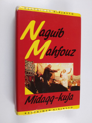 Naguib Mahfouz : Midaqq-kuja
