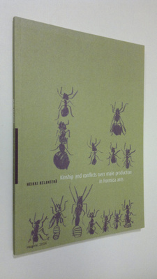 Heikki Helanterä : Kinship and conflicts over male produc...