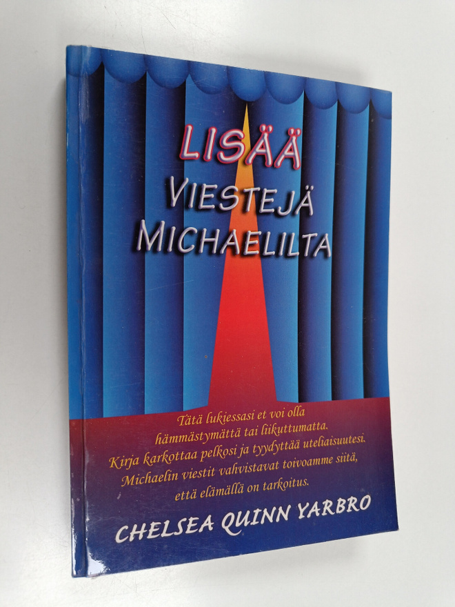 Chelsea Quinn Yarbro : Lisää viestejä Michaelilta
