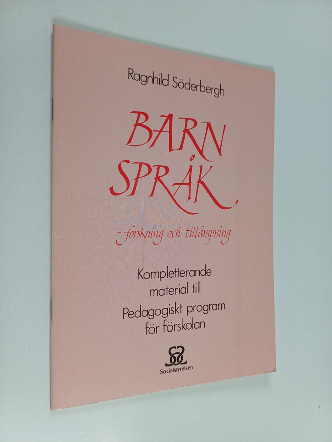 Ragnhild Söderbergh : Barnspråk - forskning och tillämpni...