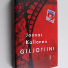 Joonas Kallonen : Giljotiini - pikkukuva 1