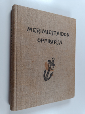 Axel Blomgren : Merimiestaidon oppikirja