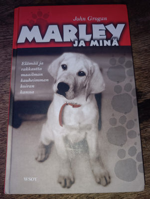 John Grogan: Marley ja minä