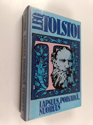 Leo Tolstoi : Lapsuus, poikaikä, nuoruus