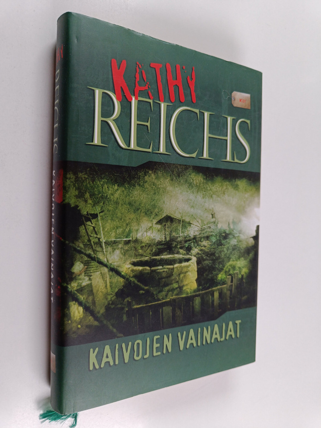 Kathy Reichs : Kaivojen vainajat