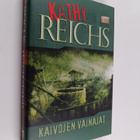 Kathy Reichs : Kaivojen vainajat - pikkukuva 1
