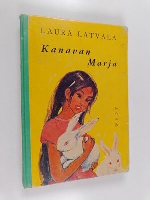 Laura Latvala : Kanavan Marja