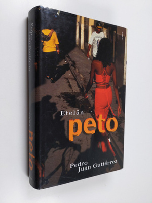 Pedro Juan Gutierrez : Etelän peto