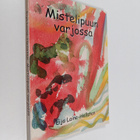 Eija Laine-Hellsten : Mistelipuun varjossa - pikkukuva 1