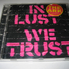 The Ark - In Lust We Trust (CD) - pikkukuva 1