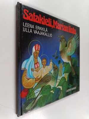 Leena Erkkilä : Satakieli, Marian Lintu