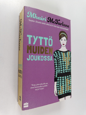 Mhairi McFarlane : Tyttö muiden joukossa