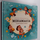 Tittamari (toim.) Marttinen : Mediamaassa : tarinoita lap... - pikkukuva 1