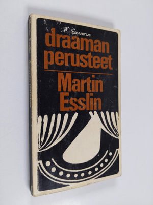 Martin Esslin : Draaman perusteet