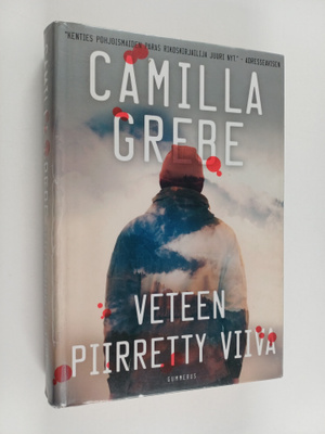 Camilla Grebe : Veteen piirretty viiva