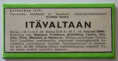*** Vanha campingmatkamainos magneettina * 50-luku ***