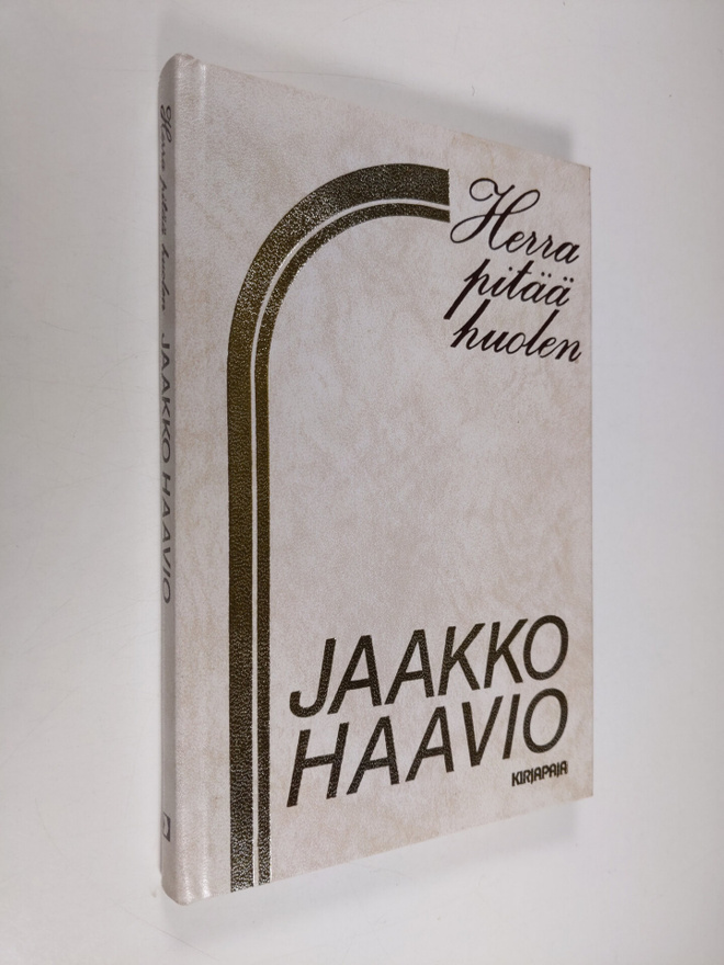Jaakko Haavio : Herra pitää huolen