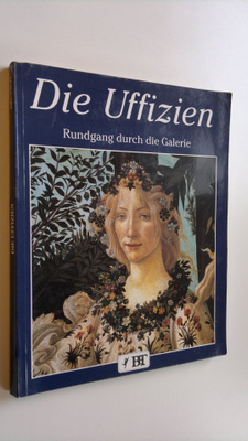 Claudio Pescio : Die Uffizien : Rundgang durch die Galerie