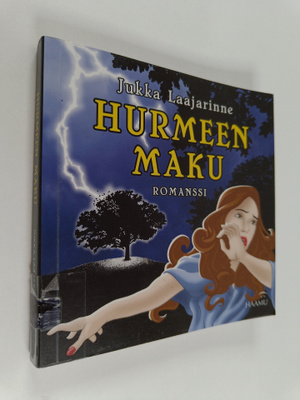Jukka Laajarinne : Hurmeen maku : romanssi