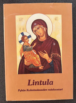 Lintula - Pyhän Kolminaisuuden naisluostari NUMEROITU PAINOS