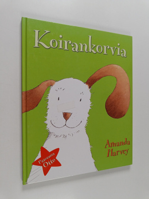 Amanda Harvey : Koirankorvia