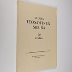 Atte Pohjanmaa : Suomen teosofinen seura 30-vuotias - pikkukuva 1