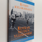 Yrjö Tiura : Kymin kyläkassasta Kotkan seudun yleispankki... - pikkukuva 1