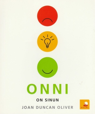 Joan Duncan Oliver : Onni on sinun